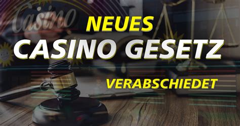  online casino gesetz 2019